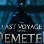 The Last Voyage of the Demeter