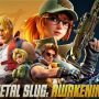 Metal Slug Awakening