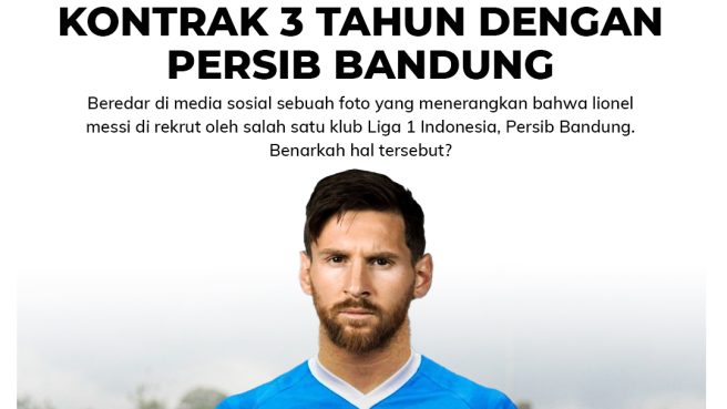 Kabar Lionel Messi tandatangan kontrak dengan persib bandung selama 3 tahun (Fcebook Jabar Saber Hoaks).