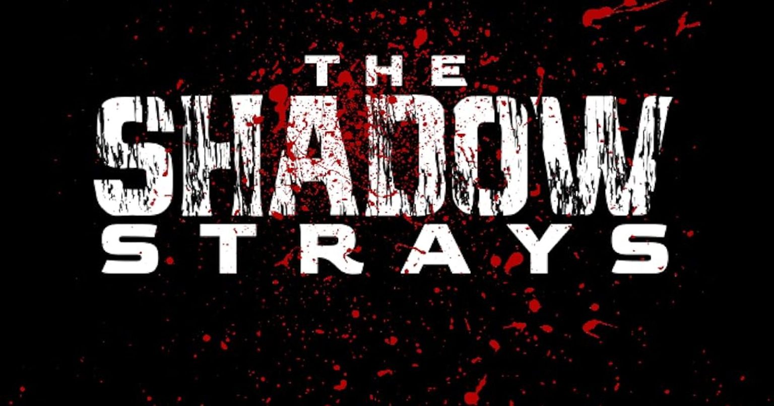 the shadows strays