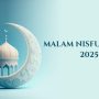 Malam Nisfu Syaban 2025