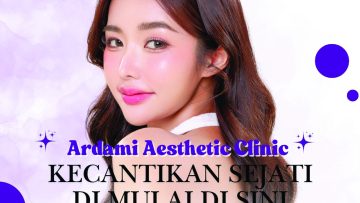 Ardami Aesthetic Clinic Hadir Sebagai Klinik Kecantikan Paling Terpercaya dan Terlengkap di Majalaya – Kab Bandung (Instagram Ardami Aesthetic Clinic).