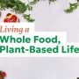 Plant‑Based Living
