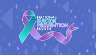 World Suicide Prevention Month