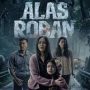 Sinopsis film Alas Roban (Instagram).