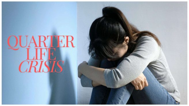 Quarter-Life Crisis