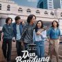 Film Dan Bandung tayang serentak di Bioskop pada 20 Agustus 2026 (Cinema).